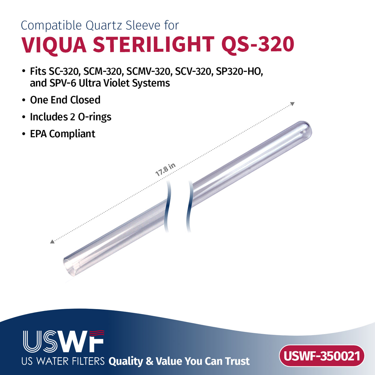 USWF Replacement for VIQUA SHO320-QL UV Lamp/Sleeve Combo | Fits the VIQUA SP320-HO, SC320, & SPV-6 Series UV Systems - DiscountFilterStore.com