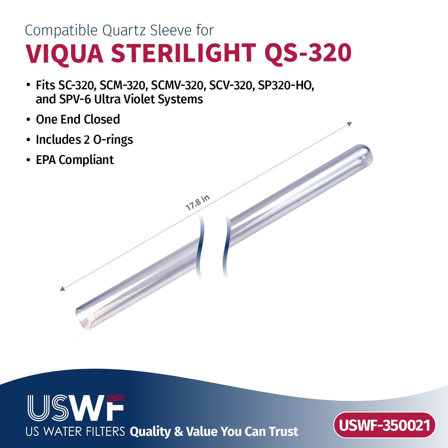 USWF Replacement for VIQUA SHO320-QL UV Lamp/Sleeve Combo | Fits the VIQUA SP320-HO, SC320, & SPV-6 Series UV Systems - DiscountFilterStore.com