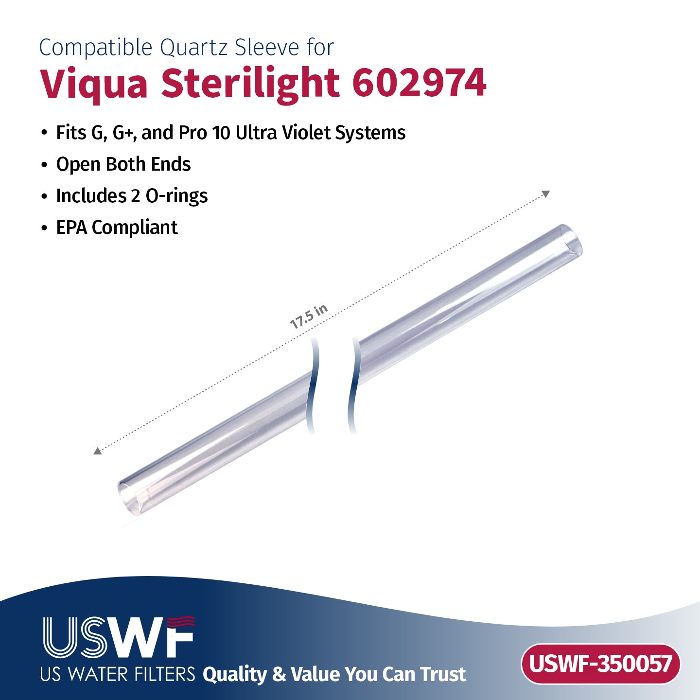 USWF Replacement for VIQUA 602850-101 UV Lamp/Sleeve Combo | Fits the VIQUA G/G+, & Pro 10 Series UV Systems - DiscountFilterStore.com